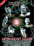 An Ordinary Killer - movie with Dennis Haskins.