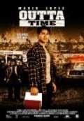 Outta Time - movie with George Lopez.