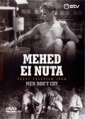 Mujchinyi ne plachut is the best movie in Lia Laats filmography.