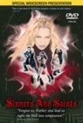 Sinners and Saints - movie with Jason Cavalier.