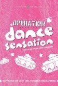 Operation Dance Sensation is the best movie in Simon Gosejohann filmography.