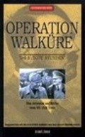 Operation Walkure - movie with Jacques Monod.