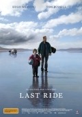 Last Ride film from Glendyn Ivin filmography.