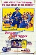Finger on the Trigger is the best movie in Eric Chapman filmography.
