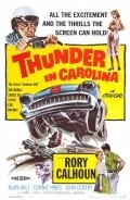 Film Thunder in Carolina.