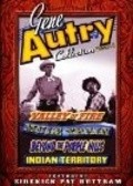 Valley of Fire - movie with Gene Autry.