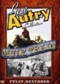 Mule Train - movie with Gene Autry.