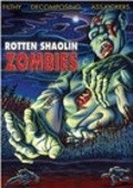 Rotten Shaolin Zombies is the best movie in Paul Marshall filmography.