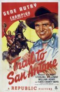 Trail to San Antone - movie with Gene Autry.