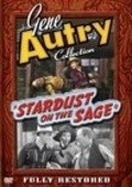 Stardust on the Sage film from William Morgan filmography.