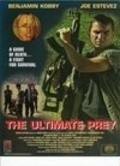 Ultimate Prey - movie with Joe Estevez.