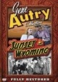 Sunset in Wyoming - movie with Gene Autry.