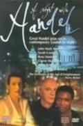 A Night with Handel is the best movie in Jonathan Keates filmography.