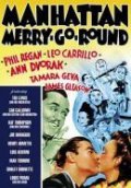 Manhattan Merry-Go-Round - movie with Leo Carrillo.
