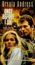 Once Before I Die - movie with Ursula Andress.
