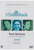 Big Finish Talks Back: Paul McGann - movie with Paul McGann.