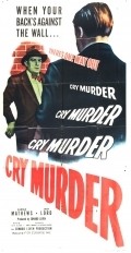 Cry Murder - movie with Bil Dwyer.