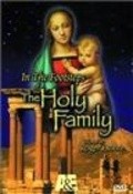 In the Footsteps of the Holy Family is the best movie in Kolin Douti filmography.