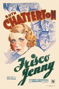 Frisco Jenny film from William A. Wellman filmography.