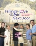 Falling in Love with the Girl Next Door film from Armand Mastroianni filmography.