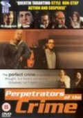Perpetrators of the Crime - movie with Mark Camacho.