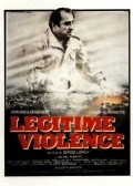 Legitime violence - movie with Christian Bouillette.