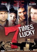 Seven Times Lucky is the best movie in Gordon Tootoosis filmography.