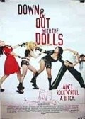 Down and Out with the Dolls film from Kurt Voss filmography.