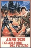 Anno 2020 - I gladiatori del futuro film from Djordj Istmen filmography.