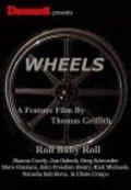 Wheels film from Thomas Griffith filmography.