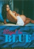 Illegal in Blue film from Stu Segall filmography.