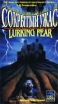 Lurking Fear film from C. Courtney Joyner filmography.