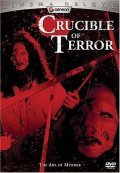 Crucible of Terror is the best movie in John Arnatt filmography.