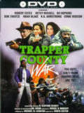Trapper County War is the best movie in Terrence Evans filmography.