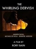 The Whirling Dervish - movie with Manish Dayal.