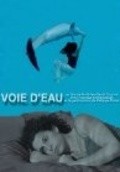 Voie d'eau film from Matthieu-David Cournot filmography.