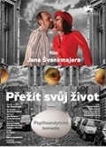 Prezit svuj zivot film from Jan Svankmajer filmography.