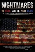 Nightmares in Red, White and Blue: The Evolution of the American Horror Film is the best movie in Darren Lynn Bousman filmography.
