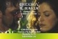 Film Chekhov and Maria.