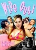 Wipe Out! is the best movie in Mariya Papaleo filmography.