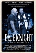 Blue Knight - movie with Gerard Adimando.