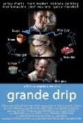 Grande Drip - movie with Matthew Walker.