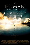 The Human Experience film from Charles Kinnane filmography.