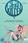 Godkiller is the best movie in Lydia Lunch filmography.