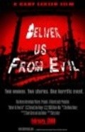Deliver Us from Evil is the best movie in Asia Doliner filmography.