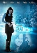 Sarah's Choice film from Chad Kapper filmography.