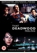 That Deadwood Feeling - movie with Demetri Goritsas.