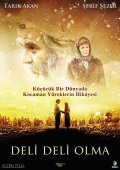 Deli deli olma film from Murat Saradjoglu filmography.