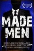 Made Men is the best movie in George Retelas filmography.