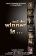And the Winner Is... film from John A. Gallagher filmography.
